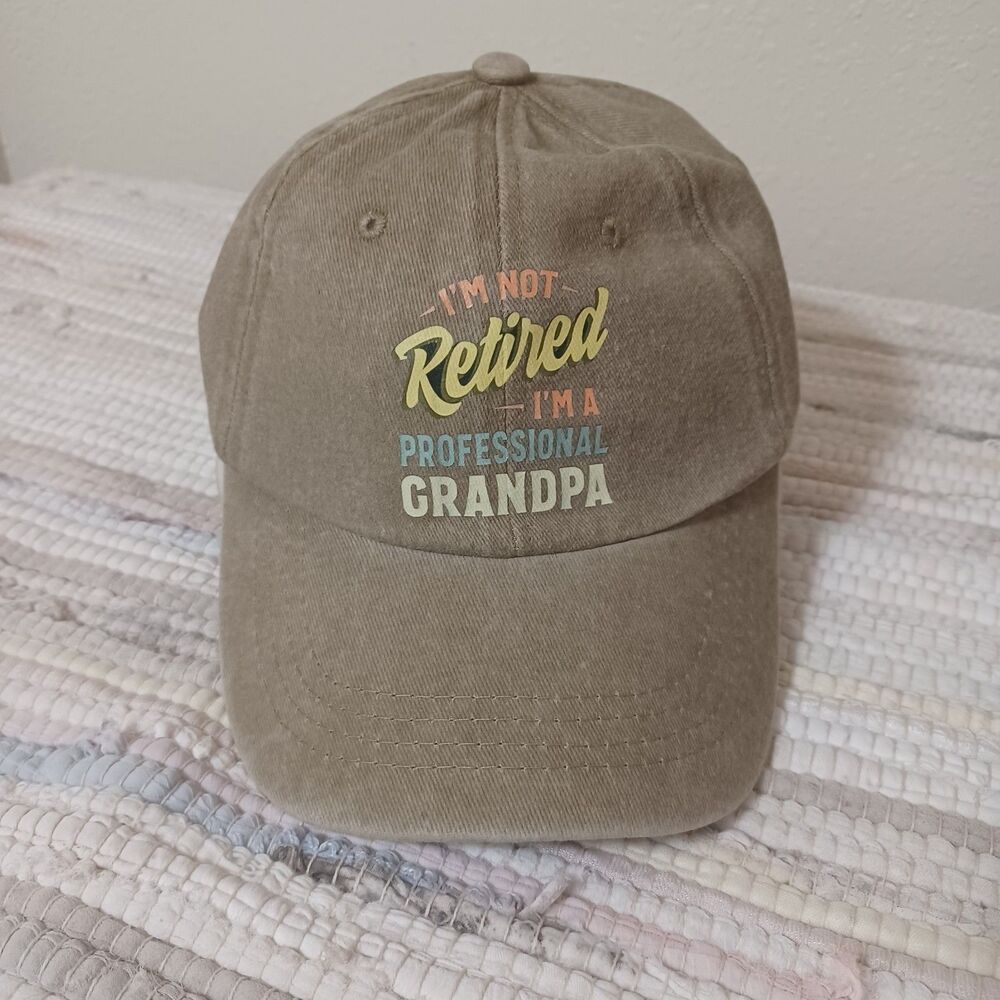 New, Grandpa Cap - I'm Not Retired. I'm A Professional Grandpa - Khaki